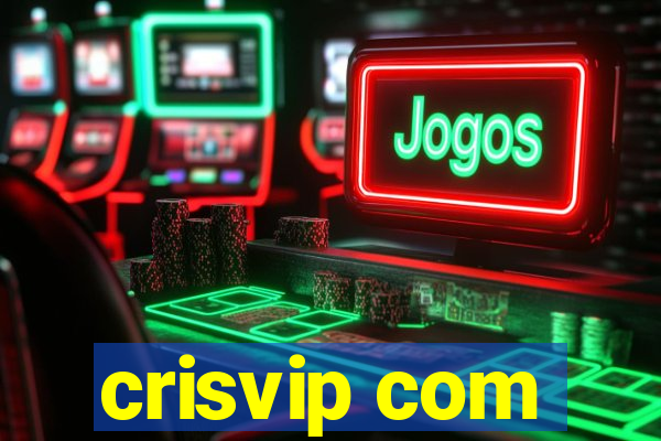 crisvip com